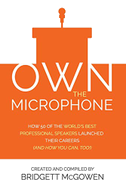 Own the Microphone