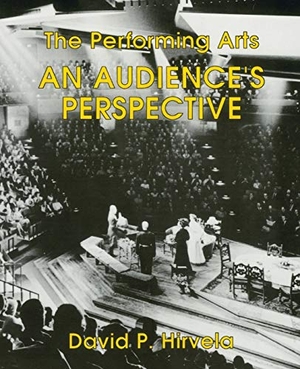 Hirvela. Performing Arts. Kendall Hunt Publishing, 2015.
