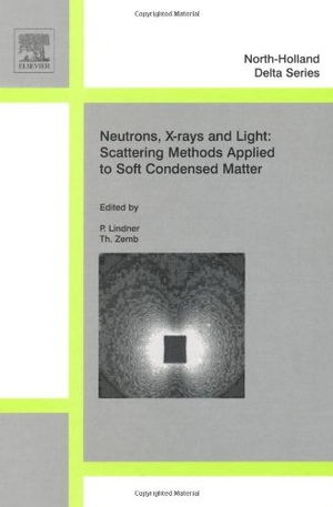 Lindner. NEUTRON X-RAY LIGHT SCAT NHDSH. Elsevier BV, 2002.