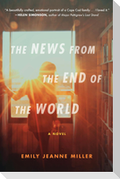 The News from the End of the World
