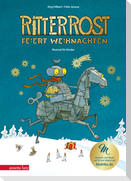 Ritter Rost 7: Ritter Rost feiert Weihnachten - Mit Goldfolie und weihnachtlicher Überraschung im Buch