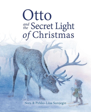 Surojegin, Nora. Otto and the Secret Light of Christmas. Floris Books, 2016.