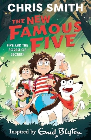 Smith, Chris. The New Famous Five: Five and the Forest of Secrets - Book 3. Hachette Children's  Book, 2026.