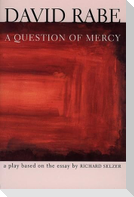 A Question of Mercy