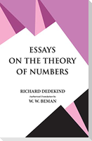 Essays on the Theory of Numbers