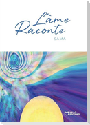 L'Âme raconte