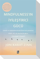 Mindfulnessin Iyilestirici Gücü