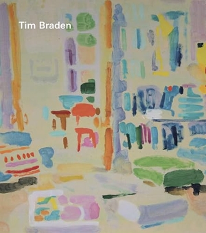 Braden, Tim / Marks, Thomas et al. Tim Braden - I Can See All the Colours Now. Anomie Publishing, 2026.