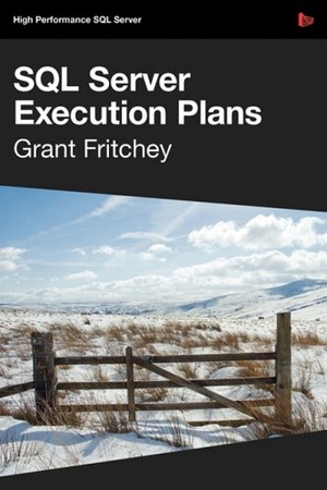 Fritchey, Grant. SQL Server Execution Plans. Red Gate Books, 2009.