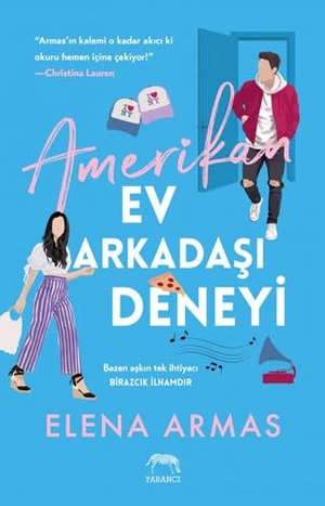 Armas, Elena. Amerikan Ev Arkadasi Deneyi. Yabanci Yayinevi, 2023.