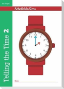 Telling the Time Book 2 (KS1 Maths, Ages 6-7)