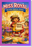 MISS ROYAL