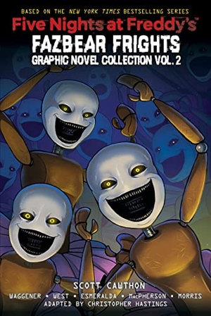 Cawthon, Scott / Waggener, Andrea et al. Five Nights at Freddy's: Fazbear Frights Graphic Novel Collection 02. Scholastic Ltd., 2023.