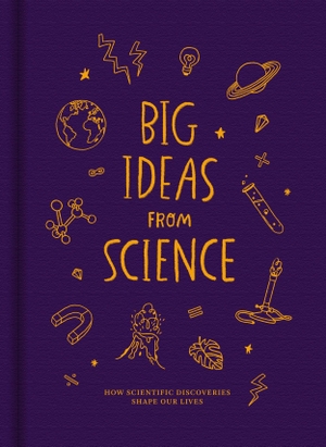 Big Ideas From Science - How scientific discoveries shape our lives. The School of Life, 2025.