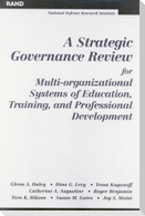 A Strategic Governance Review for Multi-Organizational Systems of Education, Training, and Professional Development