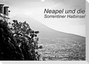 Neapel und die Sorrentiner Halbinsel (Wandkalender 2022 DIN A3 quer)