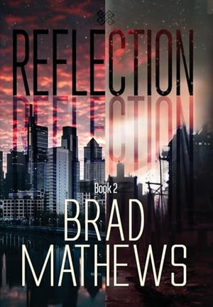 Mathews. Reflection. Unity Star Books, 2024.