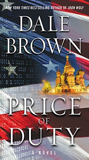 Brown, Dale. Price of Duty. HarperCollins, 2017.