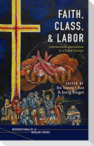 Faith, Class, and Labor