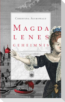 Magdalenes Geheimnis