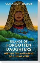 Islands of Forgotten Daughters