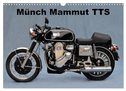 Münch Mammut TTS (Wandkalender 2024 DIN A3 quer), CALVENDO Monatskalender