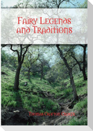 Fairy Legends and Traditions