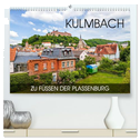 Kulmbach - zu Füßen der Plassenburg (hochwertiger Premium Wandkalender 2025 DIN A2 quer), Kunstdruck in Hochglanz