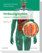 Organsysteme verstehen - Verdauungssystem