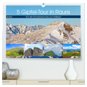 5 Gipfel-Tour in Rauris (hochwertiger Premium Wandkalender 2024 DIN A2 quer), Kunstdruck in Hochglanz