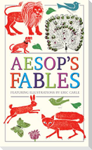 Aesop's Fables (Deluxe, Hardbound Edition with Original Illustrations by Eric Carle)
