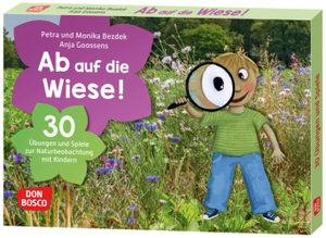 Bezdek, Monika / Petra Bezdek. Ab auf die Wiese! - 30 Übungen und Spiele zur Naturbeobachtung mit Kindern. Das Ökosystem Wiese mit allen Sinnen erfahren. Bildkarten für den Einsatz im Bereich Naturpädagogik - für Kinder ab 3. Don Bosco Medien GmbH, 2023.