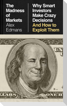 The Madness of Markets