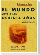 El mundo visto a los ochenta años