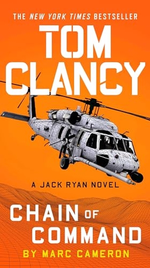 Cameron, Marc. Tom Clancy Chain of Command. Penguin Publishing Group, 2022.