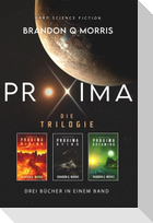 Proxima: Die Trilogie