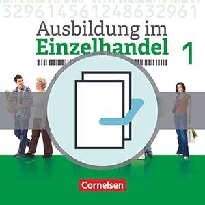 Fritz, Christian / Hillebrand, Markus et al. Ausbildung im Einzelhandel 1. Ausbildungsjahr - Allgemeine Ausgabe - Fachkunde und Arbeitsbuch - 451359-4 und 451362-4 im Paket. Cornelsen Verlag GmbH, 2017.