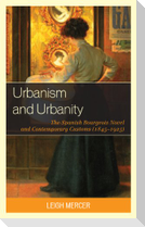 Urbanism and Urbanity