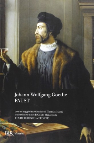 Goethe, Johann Wolfgang. Faust. Rizzoli, 2005.