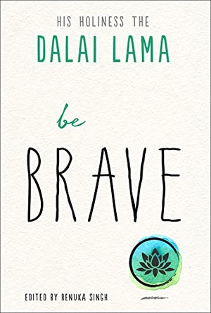 Lama, Dalai. Be Brave. Red Wheel, 2022.