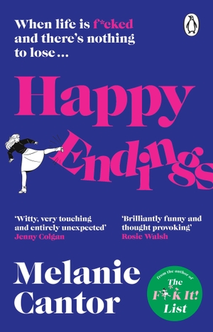 Cantor, Melanie. Happy Endings. Penguin, 2025.