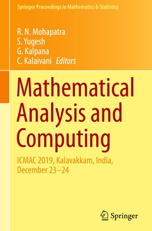Mohapatra, R. N. / C. Kalaivani et al (Hrsg.). Mathematical Analysis and Computing - ICMAC 2019,  Kalavakkam, India, December 23¿24. Springer Nature Singapore, 2021.