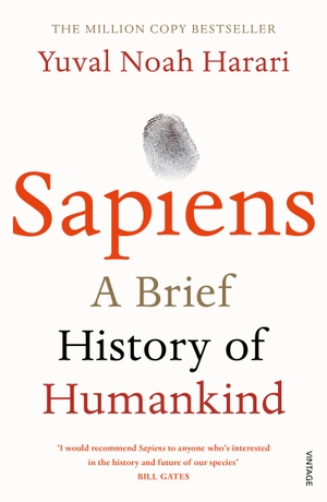 Harari, Yuval Noah. Sapiens - A Brief History of Humankind. Random House UK Ltd, 2015.