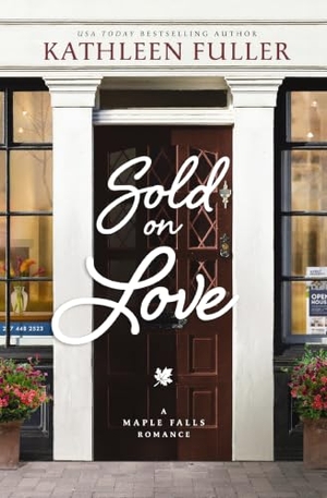 Fuller, Kathleen. Sold on Love. Thomas Nelson, 2022.