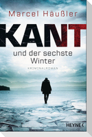Kant und der sechste Winter