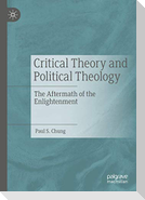 Critical Theory and Political Theology
