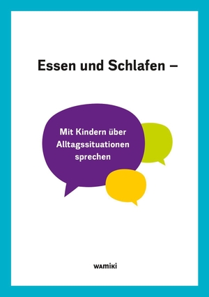 Wamiki. Bildkartenset - Essen und Schlafen. Was mit Kindern, 2026.