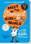 Meet the Strongest Girl in the World