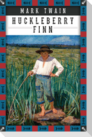 Mark Twain, Die Abenteuer des Huckleberry Finn