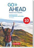 Go Ahead 10. Jahrgangsstufe - Ausgabe für Realschulen in Bayern - Grammarmaster
